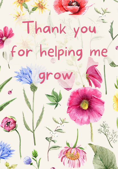 Thank You For Helping Me Grow Notebook